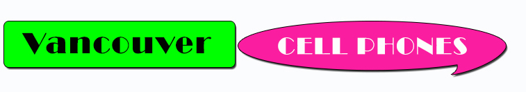 rent cell phones in vancouver